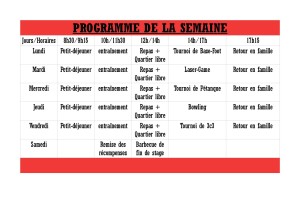 PROGRAMME DE LA SEMAINE